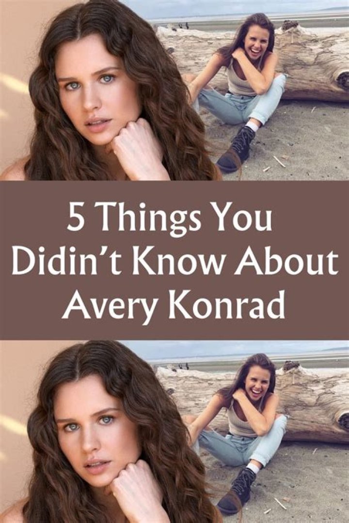 Discoveries And Insights Into Avery Konrad