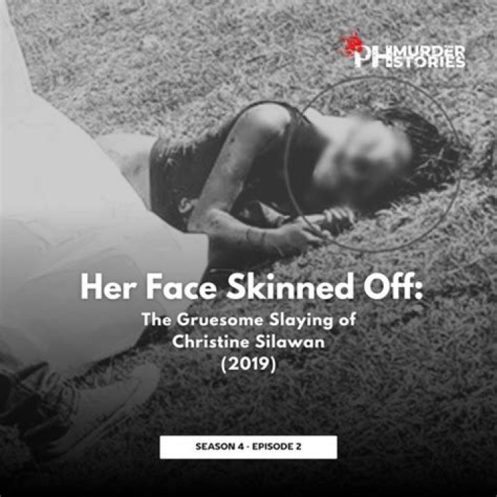 The Murder Of Christine Silawan